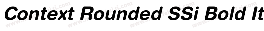 Context Rounded SSi Bold Italic字体转换